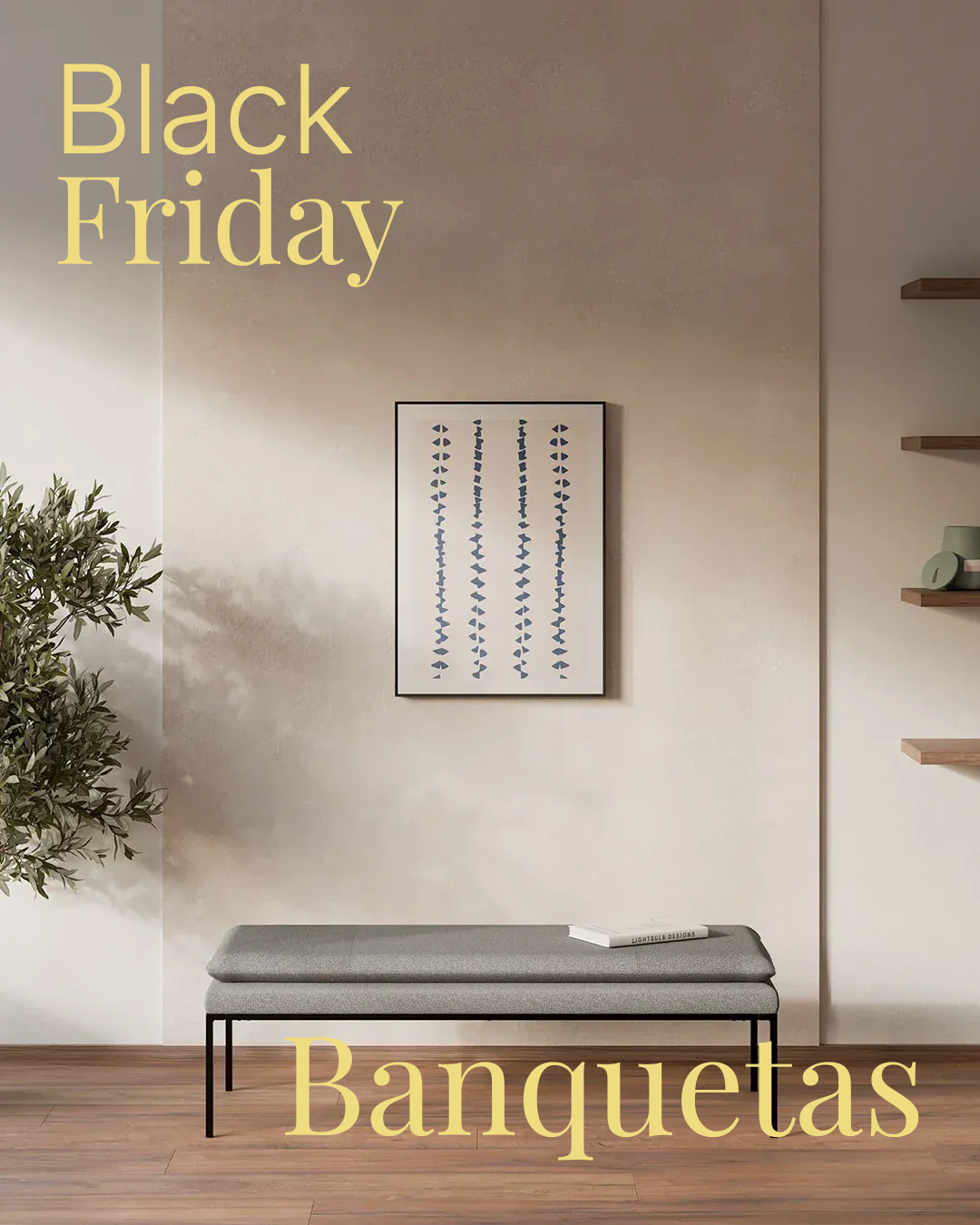 Cyber Week banquetas